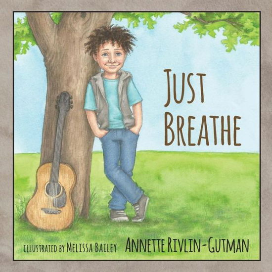 Cover for Annette Rivlin-gutman · Just Breathe (Paperback Book) (2015)