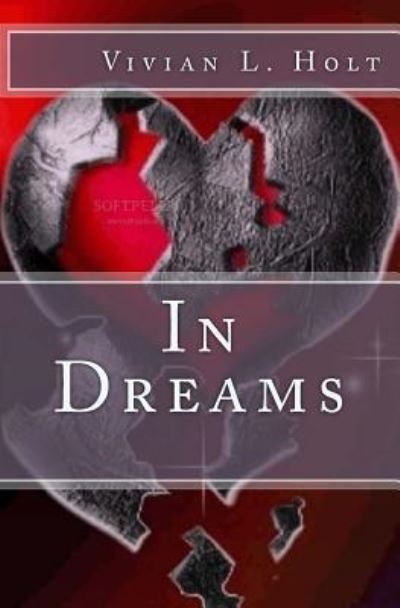 Cover for Vivian L Holt · In Dreams (Paperback Book) (2015)