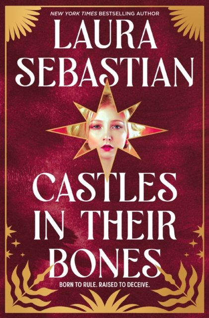 Cover for Laura Sebastian · Castles in their Bones - Castles in their Bones (Paperback Book) (2023)