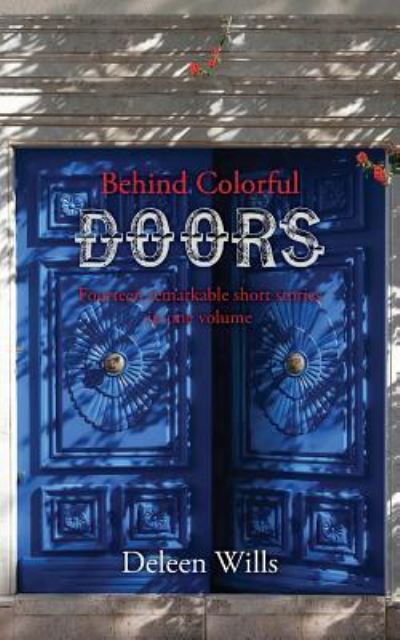 Cover for Jovanka Mrdja · Behind Colorful Doors (Paperback Bog) (2016)