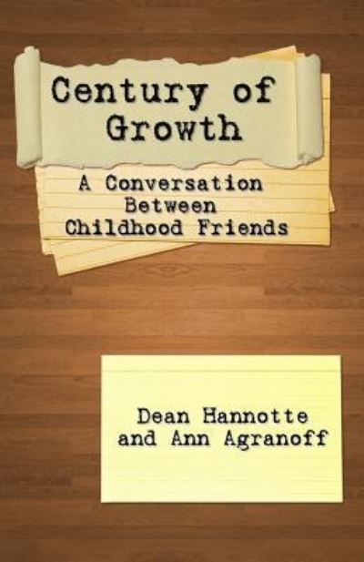 Cover for Ann Agranoff · Century of Growth (Paperback Bog) (2016)