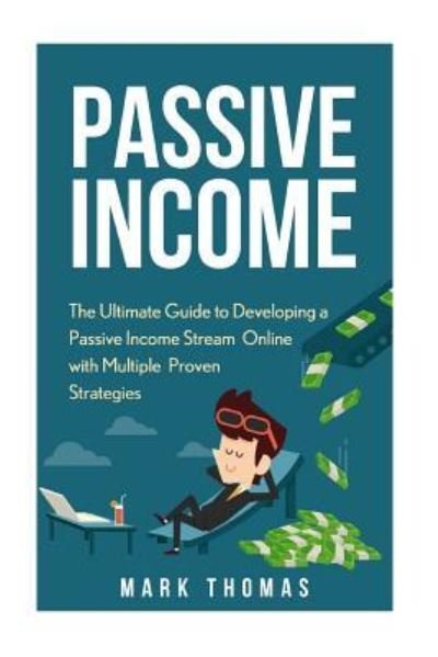 Cover for Mark Thomas · Passive Income (Taschenbuch) (2016)