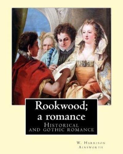 Cover for George Cruikshank · Rookwood; a romance. By (Taschenbuch) (2017)