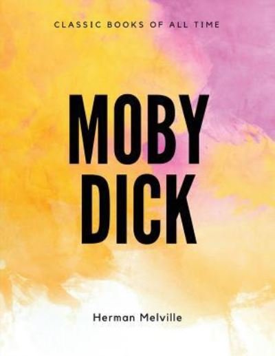 Cover for Herman Melville · Moby Dick (Bog) (2017)