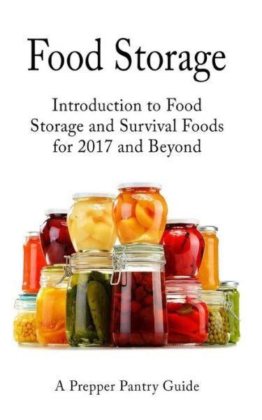 Cover for Survival Guides · Food Storage (Paperback Book) (2017)