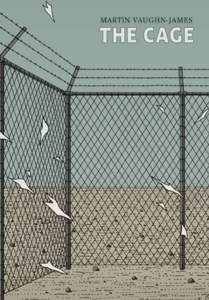 Cover for Martin Vaughn-James · The Cage: Toward Legal Rights For Animals (Paperback Bog) (2013)