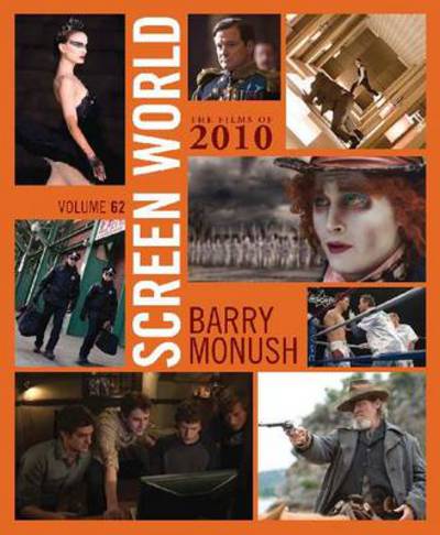 Cover for Barry Monush · Screen World: the Films of 2010 (Hardcover Book) (2011)