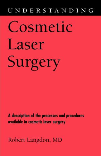 Cover for Robert Langdon · Understanding Cosmetic Laser Surgery (Understanding Health and Sickness Series) (Paperback Book) (2012)