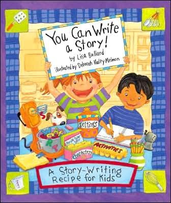 Cover for Lisa Bullard · You Can Write A Story (Spiral Book) (2007)