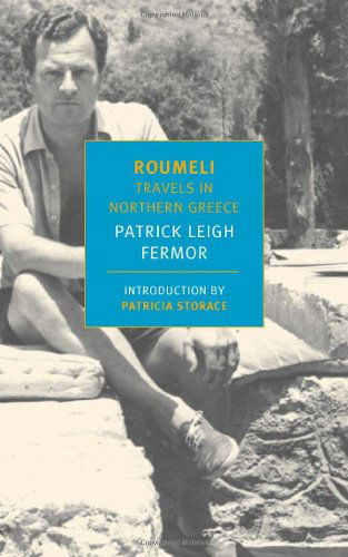 Cover for Patrick Leigh Fermor · Roumeli: Travels in Northern Greece (New York Review Books Classics) (Paperback Book) [New York Review Books Classics edition] (2006)