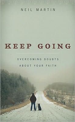 Cover for Neil Martin · Keep Going (Paperback Book) (2008)