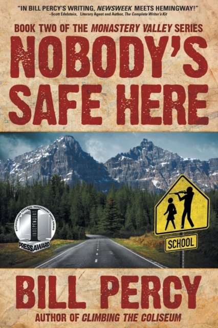 Cover for Bill Percy · Nobody's Safe Here (Paperback Book) (2016)