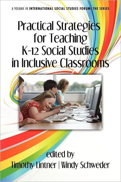Cover for Timothy Lintner · Practical Strategies for Teaching K-12 Social Studies in Inclusive Classrooms (Paperback Book) (2011)