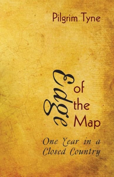 Cover for Pilgrim Tyne · Edge of the Map (Taschenbuch) (2013)