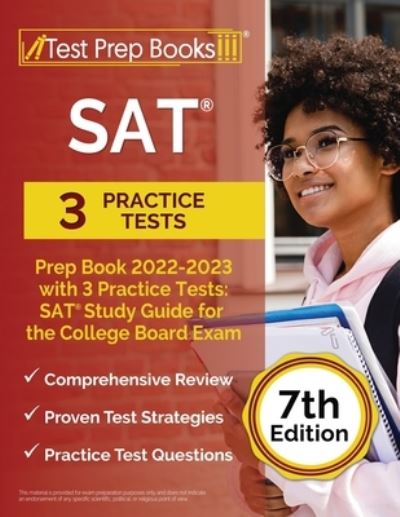 Cover for Joshua Rueda · SAT Prep Book 2022 - 2023 with 3 Practice Tests: SAT Study Guide for the College Board Exam [7th Edition] (Paperback Book) (2022)