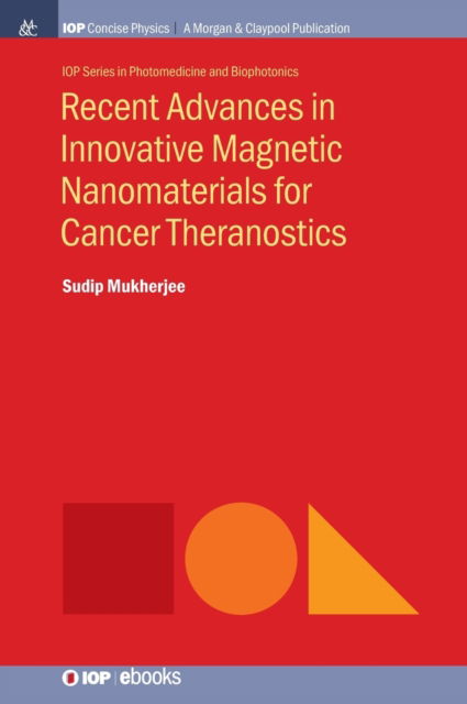 Cover for Sudip Mukherjee · Recent Advances in Innovative Magnetic Nanomaterials for Cancer Theranostics (Hardcover Book) (2019)