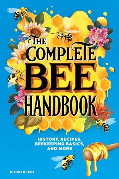 Cover for Dewey M. Caron · Complete Bee Handbook (Buch) (2020)