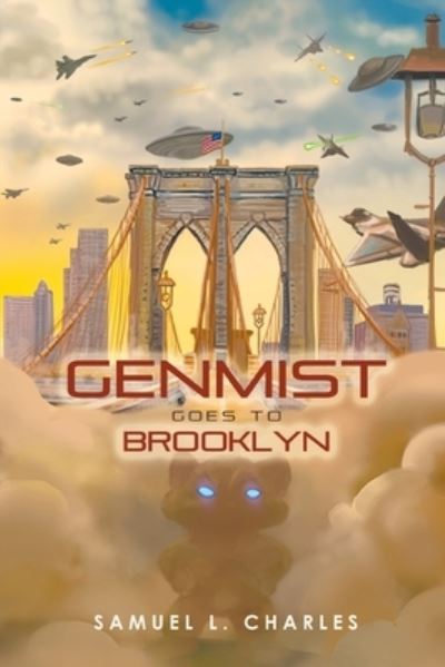 Cover for Samuel L Charles · Genmist Goes to Brooklyn (Paperback Book) (2020)