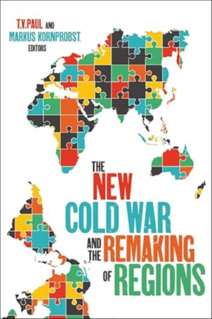 Cover for The New Cold War and the Remaking of Regions (Paperback Bog) (2025)