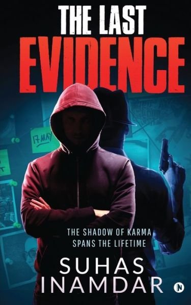 Cover for Suhas Inamdar · The Last Evidence (Pocketbok) (2020)