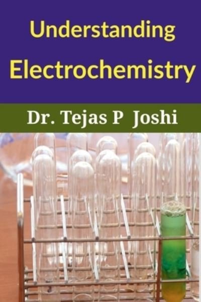 Cover for Tejas · Understanding Electrochemistry (Bog) (2020)