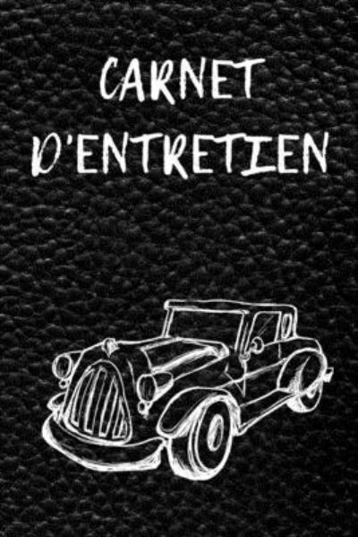 Carnet D'entretien - Cahier Maintenance - Bücher - Independently Published - 9781654013875 - 2020