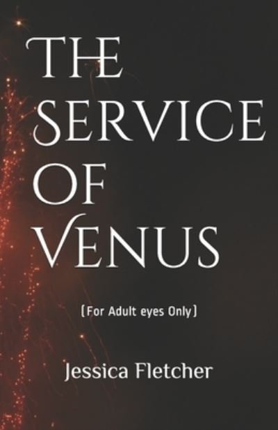 Cover for Jessica Fletcher · The Service of Venus (Paperback Bog) (2020)