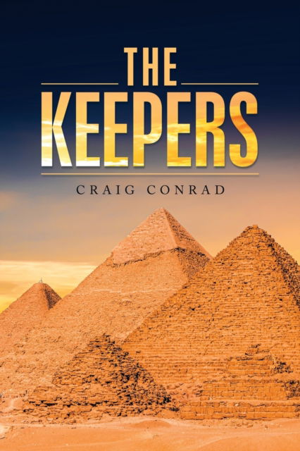 The Keepers - Craig Conrad - Livros - Xlibris US - 9781664137875 - 28 de outubro de 2020