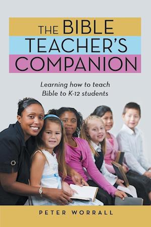 Cover for Peter Worrall · Bible Teacher's Companion (Book) (2022)