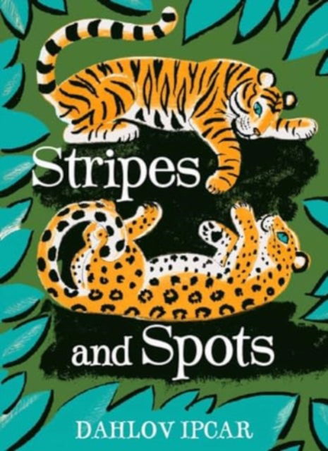 Dahlov Ipcar · Stripes and Spots (Inbunden Bok) (2024)