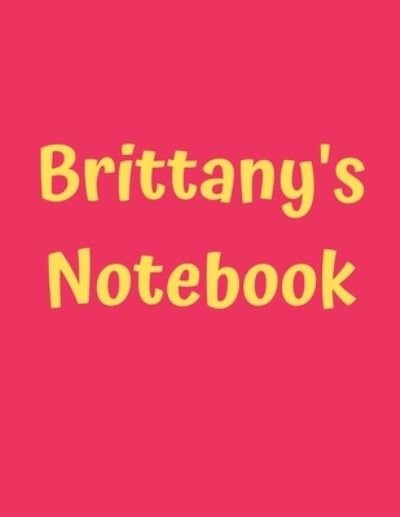 Cover for 99 Notes · Brittany's Notebook (Pocketbok) (2019)