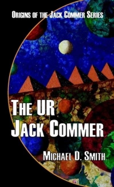 Cover for Michael Smith · The UR Jack Commer (Paperback Book) (2021)