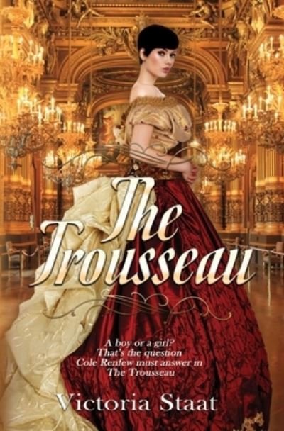 Cover for Victoria Staat · The Trousseau (Paperback Book) (2020)