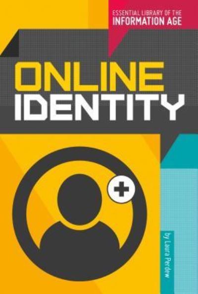 Cover for Laura Perdew · Online Identity (Hardcover Book) (2016)