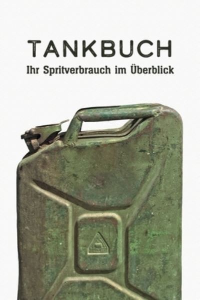 Cover for Redlo Kfz Tracker · Tankbuch - Ihr Spritverbrauch im Überblick (Paperback Book) (2019)