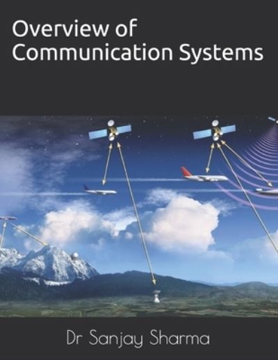 Cover for Sanjay Sharma · Overview of Communication Systems (Pocketbok) (2019)