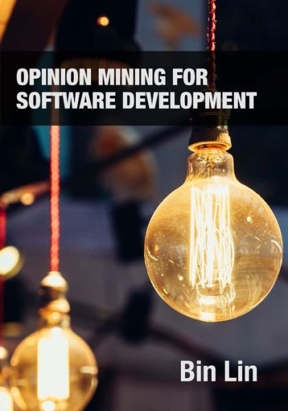 Cover for Bin Lin · Opinion Mining for Software Development (Paperback Bog) (2020)