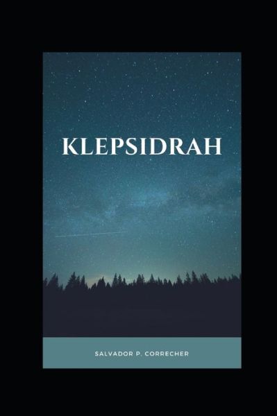 Cover for Salvador Pablo Correcher Belenguer · Klepsidrah (Paperback Book) (2018)