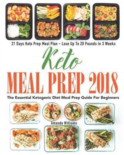 Cover for Amanda Williams · Keto Meal Prep 2018 (Paperback Book) (2018)