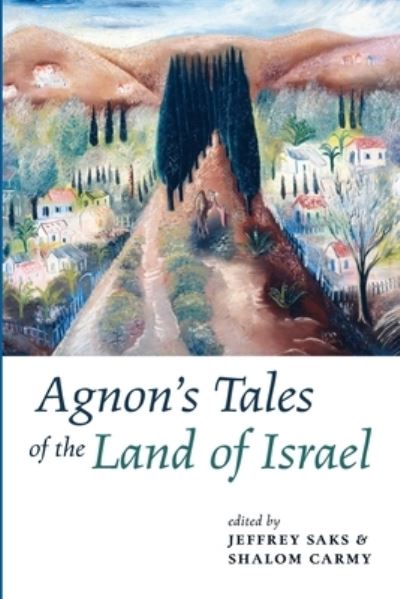 Cover for Steven Fine · Agnon's Tales of the Land of Israel (Paperback Book) (2021)