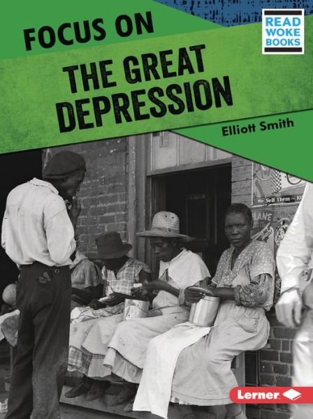 Cover for Elliott Smith · Focus on the Great Depression (Paperback Book) (2022)