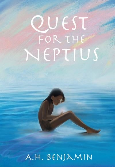 Cover for AH Benjamin · Quest for the Neptius (Innbunden bok) (2023)