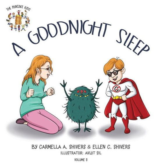 Cover for Carmella a Shivers · A Good Night Sleep (Hardcover Book) (2019)