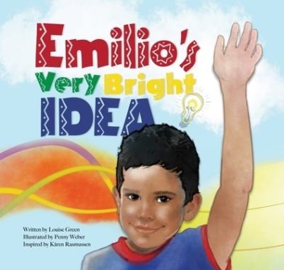 Cover for Louise Green · Emilio's Very Bright IDEA (Book) (2022)