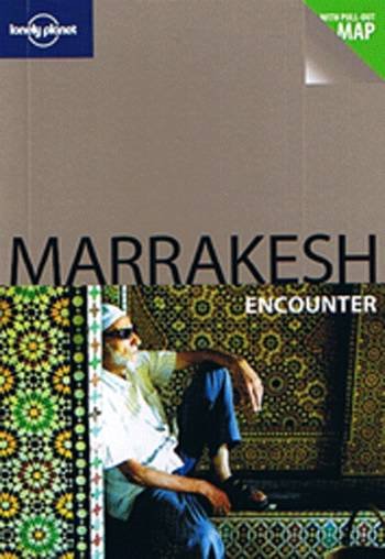 Cover for Alison Bing · Lonely Planet: Marrakesh Encounter (Sewn Spine Book) (2001)