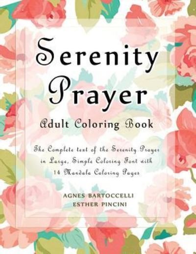 Cover for Esther Pincini · Serenity Prayer Adult Coloring Book (Paperback Book) (2018)