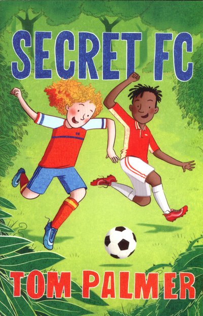 Cover for Tom Palmer · Secret FC (Pocketbok) [New edition] (2017)