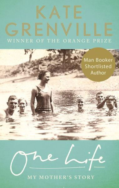 One Life: My Mother's Story - Kate Grenville - Livros - Canongate Books - 9781782116875 - 25 de fevereiro de 2016