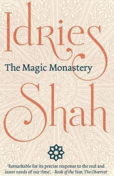 Cover for Idries Shah · The Magic Monastery (Paperback Book) (2017)