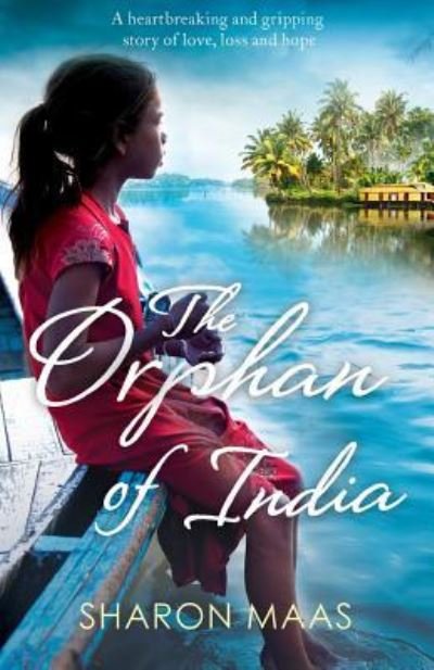 Cover for Sharon Maas · The Orphan of India (Paperback Book) (2017)
